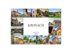 9783435226726 - Kronach Impressionen (Wandkalender 2025 DIN A2 quer) CALVENDO Monatskalender