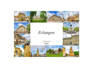 9783435226931 - Erlangen Impressionen (Wandkalender 2025 DIN A2 quer) CALVENDO Monatskalender