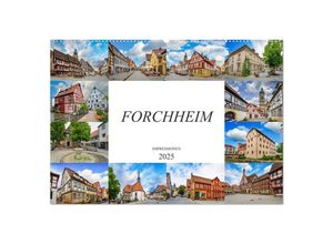 9783435226993 - Forchheim Impressionen (Wandkalender 2025 DIN A2 quer) CALVENDO Monatskalender