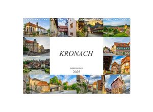 9783435227167 - Kronach Impressionen (Wandkalender 2025 DIN A3 quer) CALVENDO Monatskalender