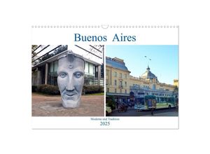 9783435229239 - Buenos Aires - Moderne und Tradition (Wandkalender 2025 DIN A3 quer) CALVENDO Monatskalender