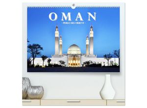 9783435230501 - Oman - Perle des Orients (hochwertiger Premium Wandkalender 2025 DIN A2 quer) Kunstdruck in Hochglanz