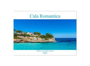 9783435233748 - Cala Romantica - Mallorcas romantische Ostküste (Wandkalender 2025 DIN A2 quer) CALVENDO Monatskalender