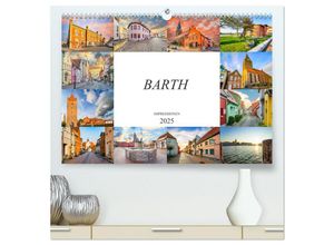 9783435233755 - Barth Impressionen (hochwertiger Premium Wandkalender 2025 DIN A2 quer) Kunstdruck in Hochglanz