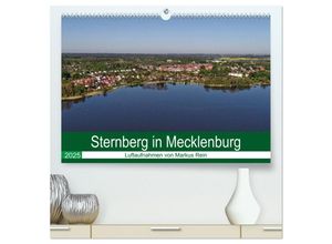 9783435234479 - Sternberg in Mecklenburg - Luftaufnahmen von Markus Rein (hochwertiger Premium Wandkalender 2025 DIN A2 quer) Kunstdruck in Hochglanz