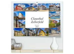 9783435234677 - Clausthal Zellerfeld Impressionen (hochwertiger Premium Wandkalender 2025 DIN A2 quer) Kunstdruck in Hochglanz