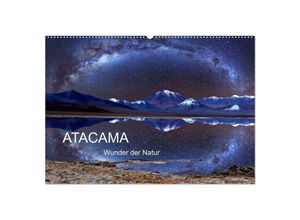 9783435234752 - ATACAMA Wunder der Natur (Wandkalender 2025 DIN A2 quer) CALVENDO Monatskalender