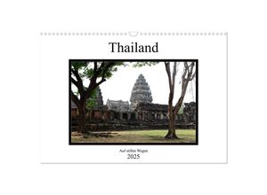 9783435235346 - Thailand - auf stillen Wegen (Wandkalender 2025 DIN A3 quer) CALVENDO Monatskalender