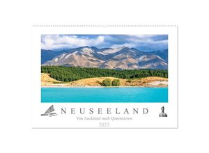 9783435237494 - Neuseeland - Von Auckland nach Queenstown (Wandkalender 2025 DIN A2 quer) CALVENDO Monatskalender