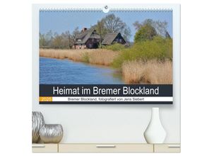 9783435237517 - Heimat im Bremer Blockland (hochwertiger Premium Wandkalender 2025 DIN A2 quer) Kunstdruck in Hochglanz