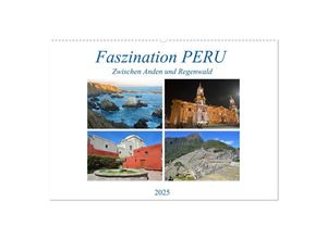 9783435237531 - Faszination PERU zwischen Anden und Regenwald (Wandkalender 2025 DIN A2 quer) CALVENDO Monatskalender