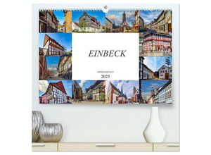 9783435237753 - Einbeck Impressionen (hochwertiger Premium Wandkalender 2025 DIN A2 quer) Kunstdruck in Hochglanz