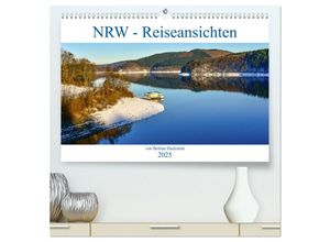 9783435239993 - NRW - Reiseansichten (hochwertiger Premium Wandkalender 2025 DIN A2 quer) Kunstdruck in Hochglanz