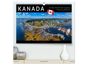 9783435240210 - Kanada - eine Reise durch Kanadas einzigartige Provinzen und Territorien (hochwertiger Premium Wandkalender 2025 DIN A2 quer) Kunstdruck in Hochglanz