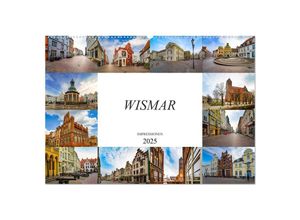 9783435240937 - Wismar Impressionen (Wandkalender 2025 DIN A2 quer) CALVENDO Monatskalender