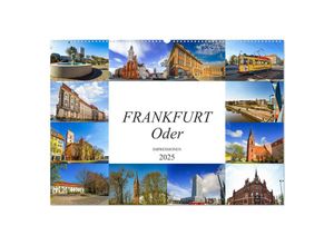 9783435241118 - Frankfurt Oder Impressionen (Wandkalender 2025 DIN A2 quer) CALVENDO Monatskalender