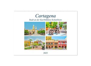 9783435241255 - Cartagena - Stadt an der Karibikküste Kolumbiens (Wandkalender 2025 DIN A2 quer) CALVENDO Monatskalender