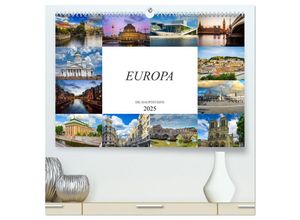 9783435241668 - Europa Die Hauptstädte (hochwertiger Premium Wandkalender 2025 DIN A2 quer) Kunstdruck in Hochglanz