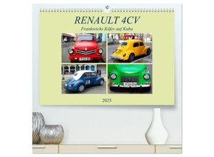 9783435242405 - RENAULT 4CV - Frankreichs Käfer auf Kuba (hochwertiger Premium Wandkalender 2025 DIN A2 quer) Kunstdruck in Hochglanz