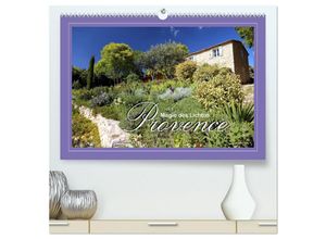 9783435242498 - Provence - Magie des Lichtes (hochwertiger Premium Wandkalender 2025 DIN A2 quer) Kunstdruck in Hochglanz