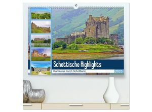 9783435244263 - Schottische Highlights Rundreise durch Schottland (hochwertiger Premium Wandkalender 2025 DIN A2 quer) Kunstdruck in Hochglanz