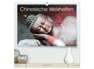 9783435244874 - Chinesische Weisheiten (hochwertiger Premium Wandkalender 2025 DIN A2 quer) Kunstdruck in Hochglanz