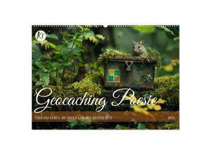 9783435245901 - Geocaching Poesie (Wandkalender 2025 DIN A2 quer) CALVENDO Monatskalender