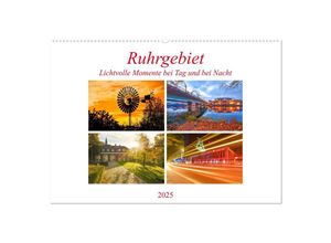 9783435246519 - Ruhrgebiet - Lichtvolle Momente bei Tag und bei Nacht (Wandkalender 2025 DIN A2 quer) CALVENDO Monatskalender