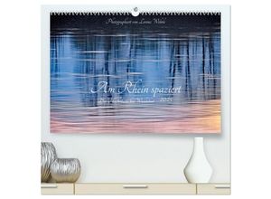 9783435248254 - Am Rhein spaziert (hochwertiger Premium Wandkalender 2025 DIN A2 quer) Kunstdruck in Hochglanz