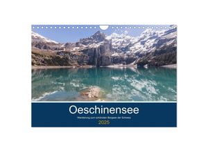 9783435248575 - Wanderung zum Oeschinensee (Wandkalender 2025 DIN A4 quer) CALVENDO Monatskalender