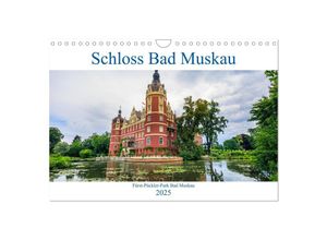 9783435248858 - Schloss Bad Muskau (Wandkalender 2025 DIN A4 quer) CALVENDO Monatskalender