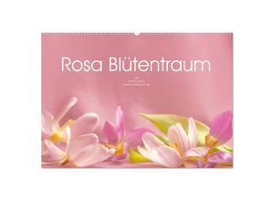 9783435251032 - Rosa Blütentraum (Wandkalender 2025 DIN A2 quer) CALVENDO Monatskalender