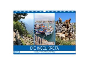9783435251247 - Die Insel Kreta - Städte Schluchten und Meer (Wandkalender 2025 DIN A3 quer) CALVENDO Monatskalender