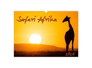 9783435251698 - Safari Afrika (Wandkalender 2025 DIN A3 quer) CALVENDO Monatskalender