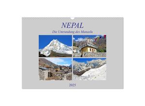 9783435251940 - NEPAL die Umrundung des Manaslu (Wandkalender 2025 DIN A3 quer) CALVENDO Monatskalender