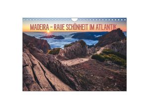 9783435253739 - MADEIRA - RAUE SCHÖNHEIT IM ATLANTIK (Wandkalender 2025 DIN A4 quer) CALVENDO Monatskalender