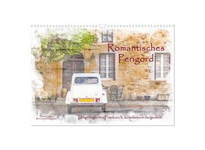 9783435254743 - Romantisches Périgord (Wandkalender 2025 DIN A3 quer) CALVENDO Monatskalender