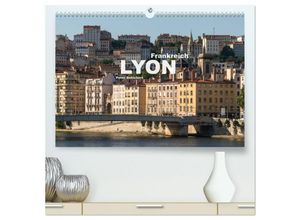 9783435254828 - Frankreich - Lyon (hochwertiger Premium Wandkalender 2025 DIN A2 quer) Kunstdruck in Hochglanz