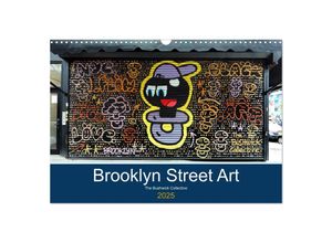 9783435256648 - Brooklyn Street Art (Wandkalender 2025 DIN A3 quer) CALVENDO Monatskalender