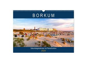 9783435259274 - BORKUM Geburtstagskalender mit Planerfunktion (Wandkalender 2025 DIN A3 quer) CALVENDO Monatskalender