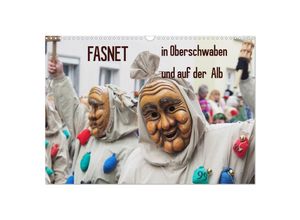 9783435259632 - Fasnet in Oberschwaben und auf der Alb (Wandkalender 2025 DIN A3 quer) CALVENDO Monatskalender