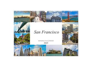 9783435262212 - San Francisco Metropole in Kalifornien (Wandkalender 2025 DIN A3 quer) CALVENDO Monatskalender