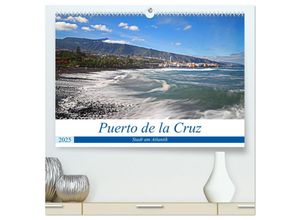 9783435262762 - Puerto de la Cruz - Stadt am Atlantik (hochwertiger Premium Wandkalender 2025 DIN A2 quer) Kunstdruck in Hochglanz