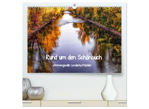 9783435263905 - Rund um den Schönbuch (hochwertiger Premium Wandkalender 2025 DIN A2 quer) Kunstdruck in Hochglanz