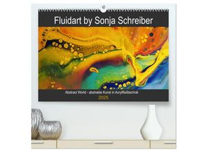 9783435264209 - Abstract World - abstrakte Kunst in Acrylfließtechnik (hochwertiger Premium Wandkalender 2025 DIN A2 quer) Kunstdruck in Hochglanz