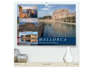 9783435265763 - Mallorca Sehnsuchtsinsel im Mittelmeer (hochwertiger Premium Wandkalender 2025 DIN A2 quer) Kunstdruck in Hochglanz