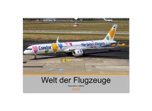 9783435266760 - Welt der Flugzeuge - Faszination Luftfahrt 2025 (Wandkalender 2025 DIN A2 quer) CALVENDO Monatskalender