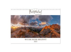 9783435266784 - Posthotel Achenkirch - Wo die Reise beginnt (Wandkalender 2025 DIN A4 quer) CALVENDO Monatskalender