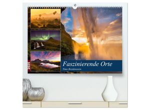 9783435268382 - Faszinierende Orte (hochwertiger Premium Wandkalender 2025 DIN A2 quer) Kunstdruck in Hochglanz