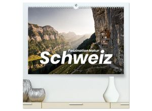 9783435269235 - Schweiz - Faszination Natur (hochwertiger Premium Wandkalender 2025 DIN A2 quer) Kunstdruck in Hochglanz